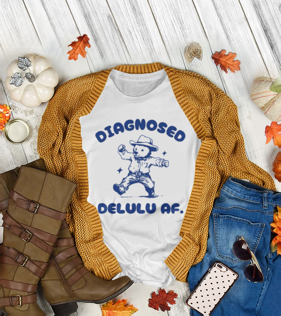Diagnosed Delulu Af Bear Cowboy Dance T-Shirt