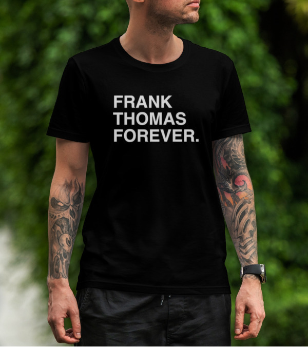 FRANK THOMAS FOREVER ICONIC LEGEND T-Shirt