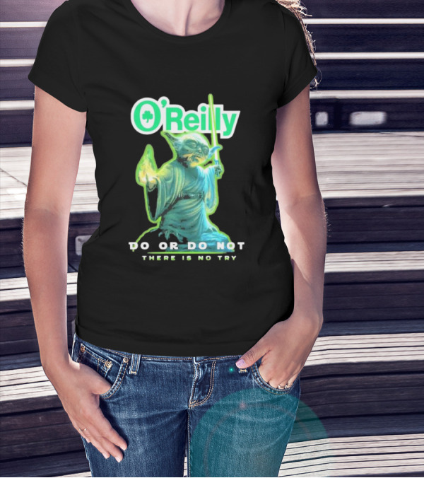 O'Reilly Yoda Star Wars Do Or Do Not There Is No Try T-Shirt