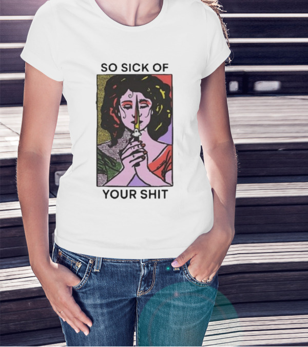 So Sick Of Your Shit Woman Holding Knife Colorful Pop T-Shirt