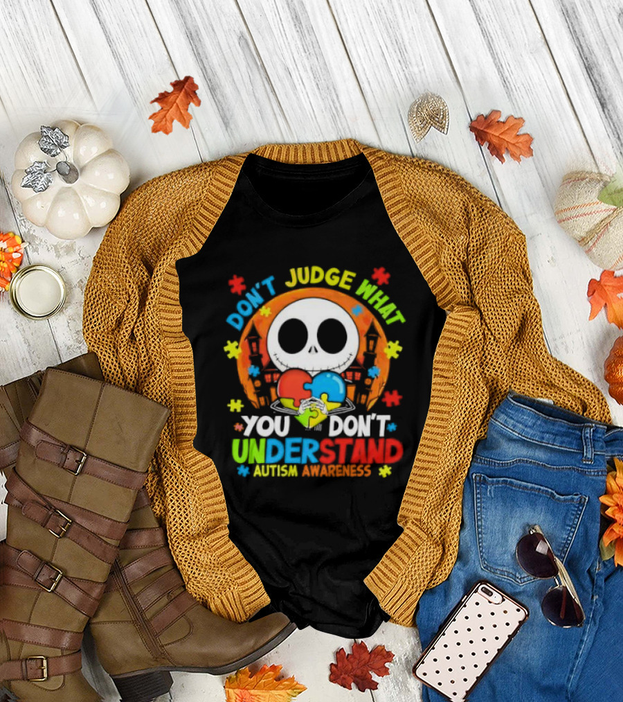 Don't Judge What You Don't Understand Jack Skellington Autism Awareness T-Shirt