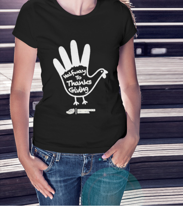 Rubberducks Halfway To Thanksgiving Hand Turkey T-Shirt