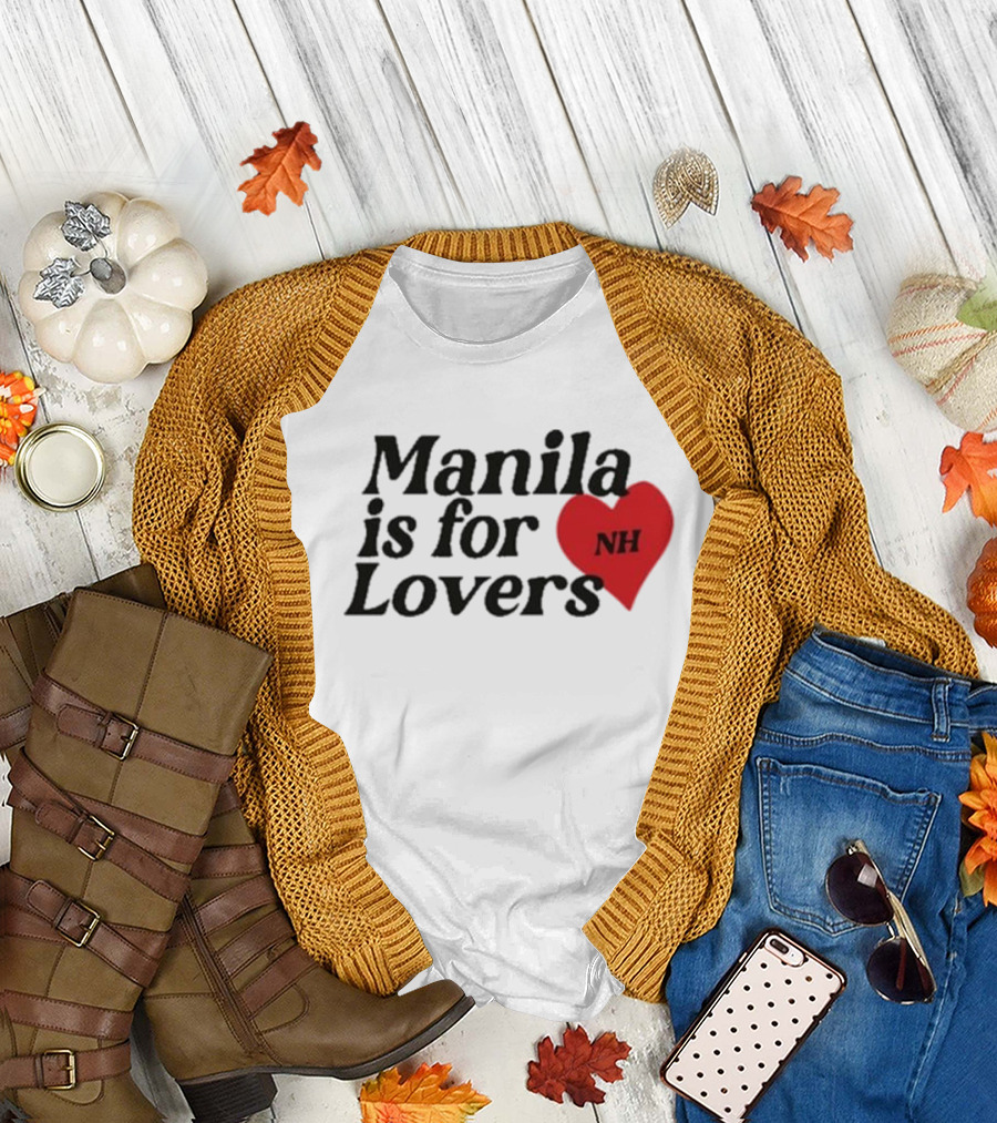 Manila Is For Lovers NH Niall Horan T-Shirt
