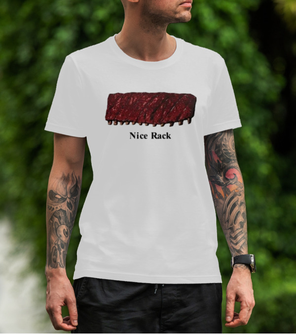 Middleclassfancy Nice Rack Ribs T-Shirt