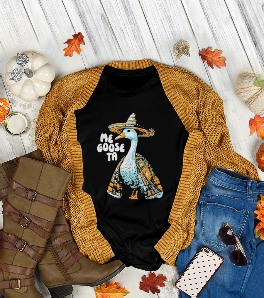 Me Goose Ta Full Color Goose in Sombrero and Poncho T-Shirt