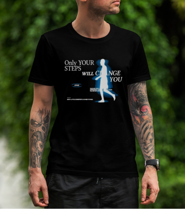 Only Your Steps Will Change You Aztecas Move A Little Consistently No Need To Rush T-Shirt
