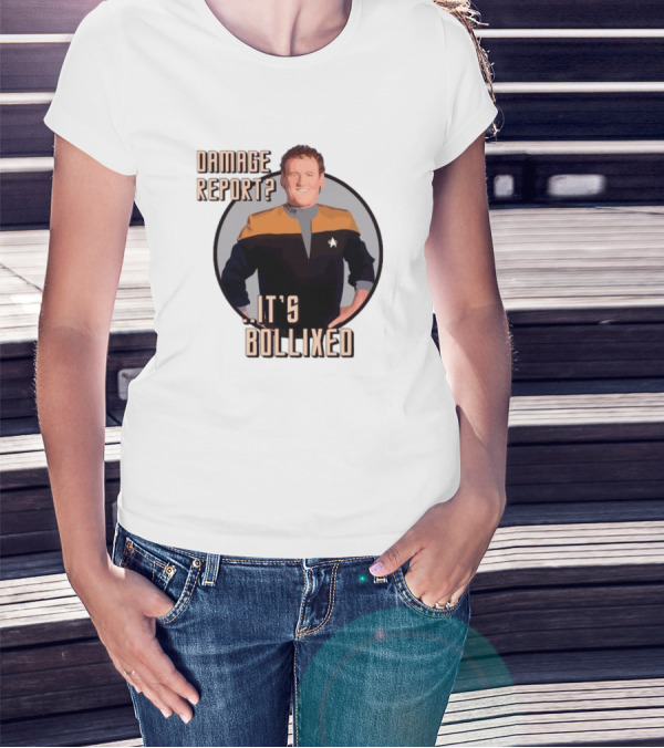 Damage Report It’s Bollixed Star Trek Inspired Character With Uniform T-Shirt