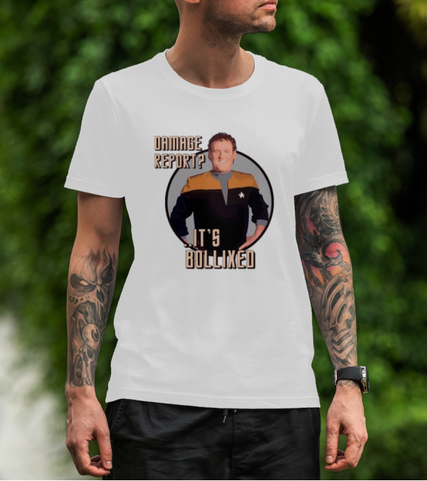Damage Report It’s Bollixed Star Trek Inspired Character With Uniform T-Shirt