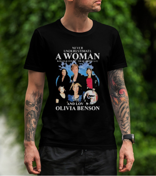 Never Underestimate A Woman Who Is A Fan Of Law And Order SVU And Loves Olivia Benson Lightning Collage T-Shirt