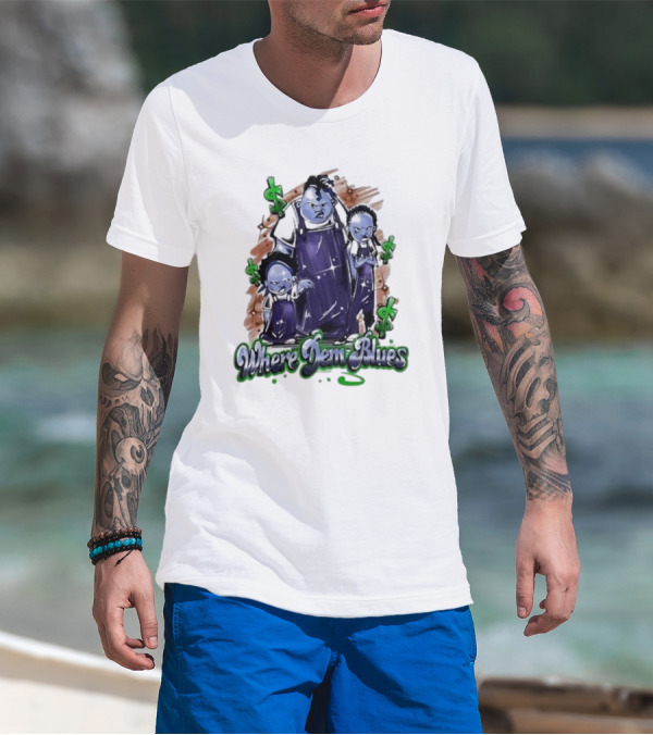 Where Dem Blues Based Savage T-Shirt