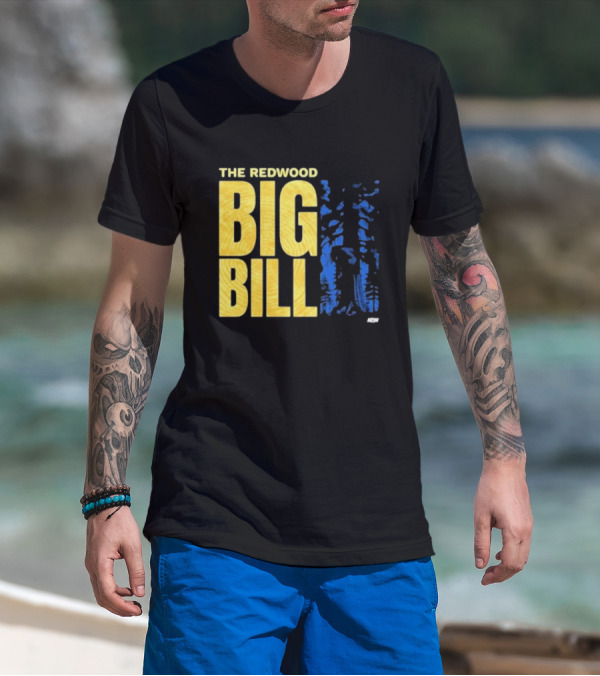 The Redwood Big Bill AEW T-Shirt