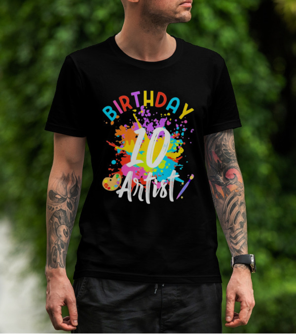 Birthday 10 Artist Painting Party T-Shirt