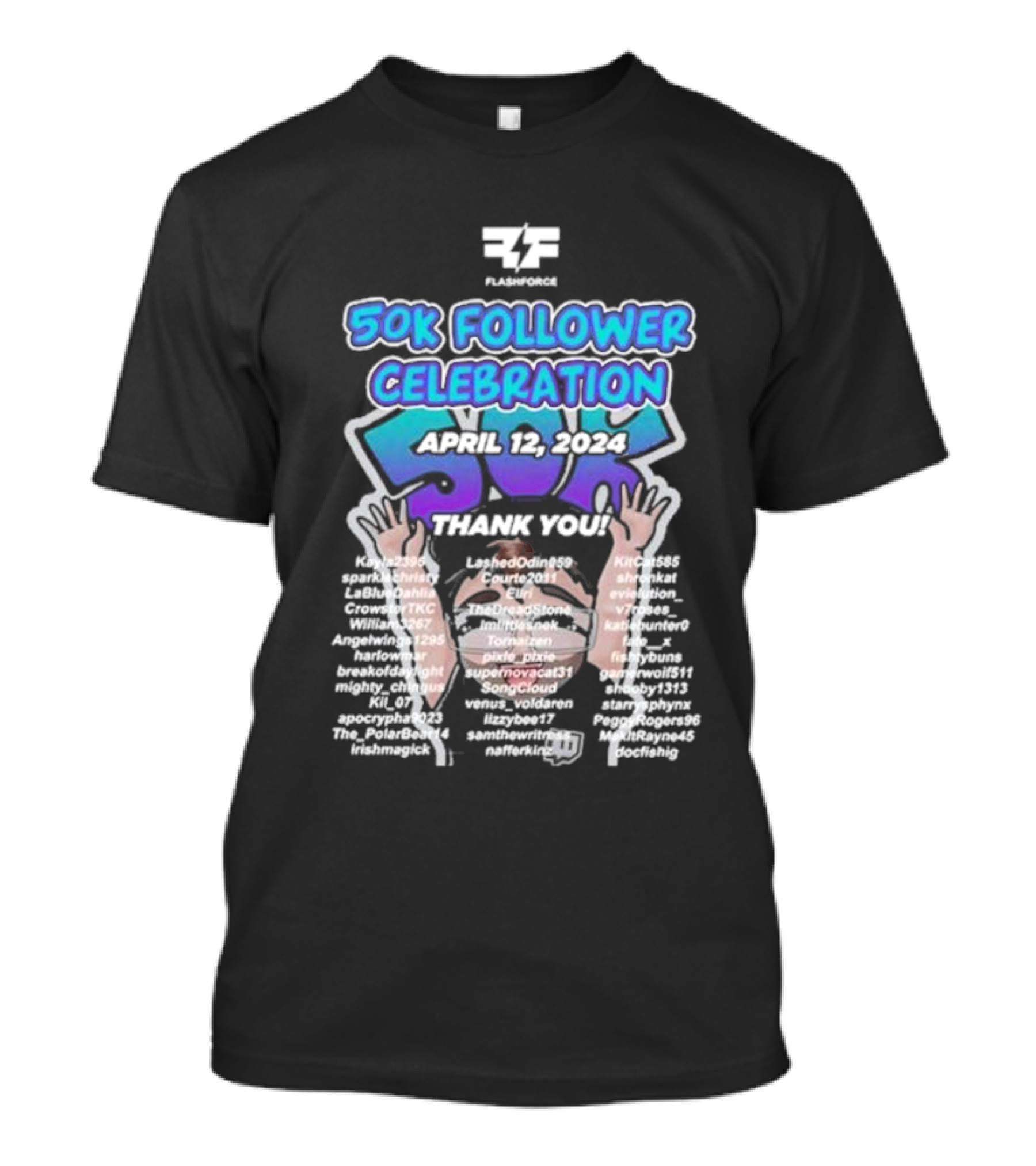 Flashforce 50K Follower Celebration April 12 2024 Thank You T-Shirt