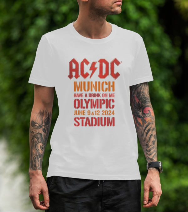 ACDC Munich Have A Drink On Me Olympic Stadium June 9 12 T-Shirt