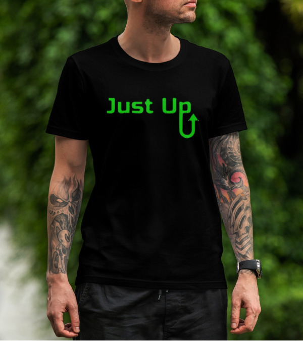 Aroflip Just Up Green Arrow Text T-Shirt