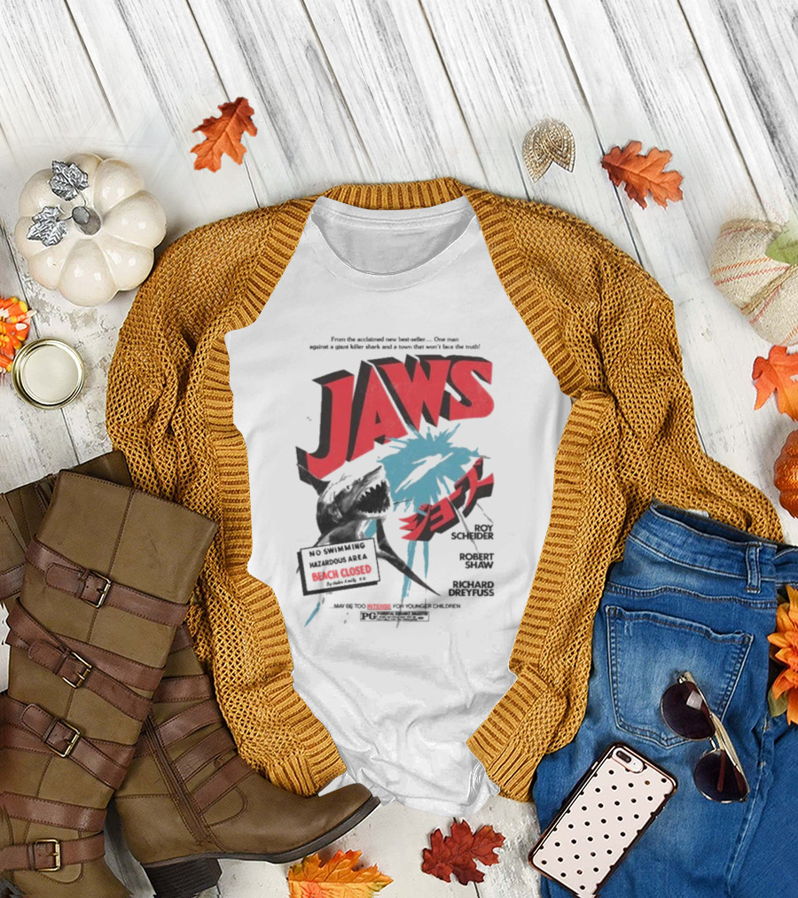Jaws From The Acclaimed New Best Seller One Man Against A Giant Killer Shark And A Town That Won’t Face The Truth Beach Closed T-Shirt
