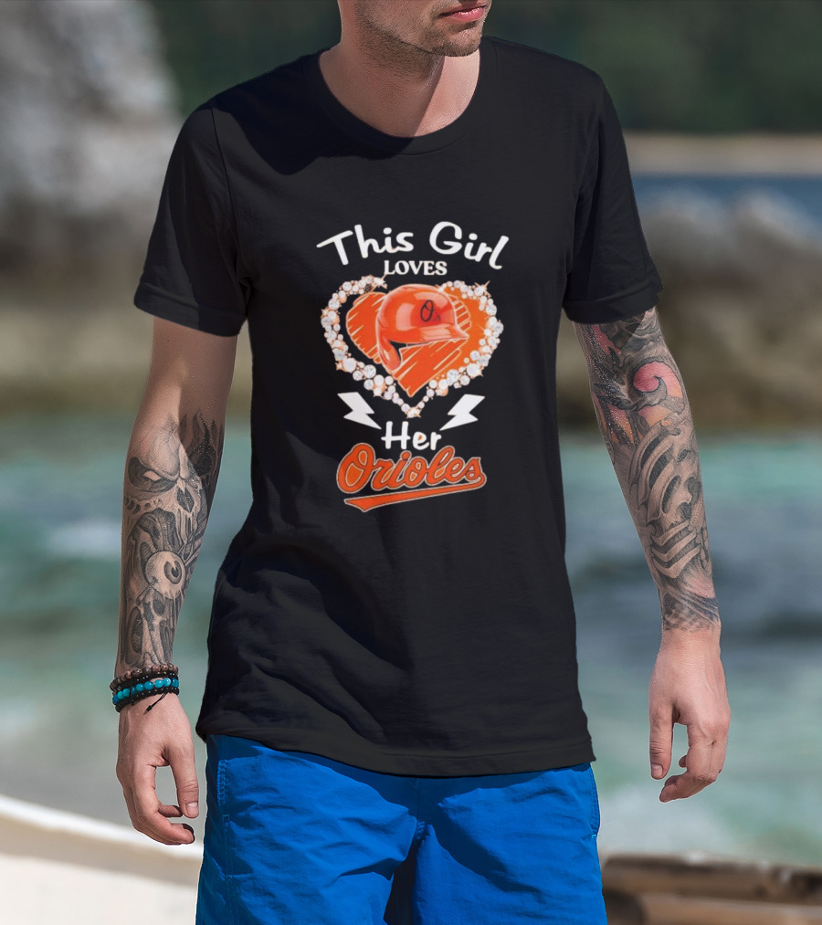 This Girl Loves Her Orioles Heart Baseball Helmet Diamond T-Shirt
