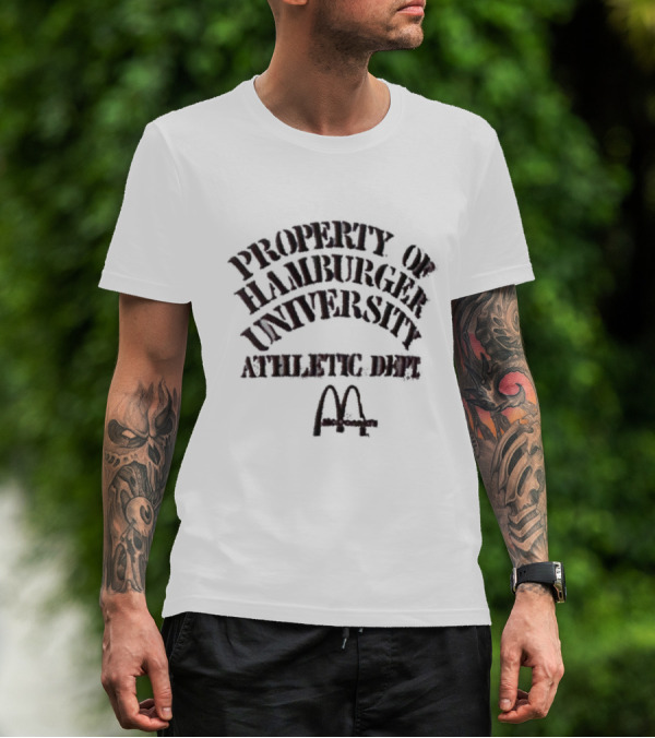 Property Of Hamburger University Athletic Dept McDonald's T-Shirt