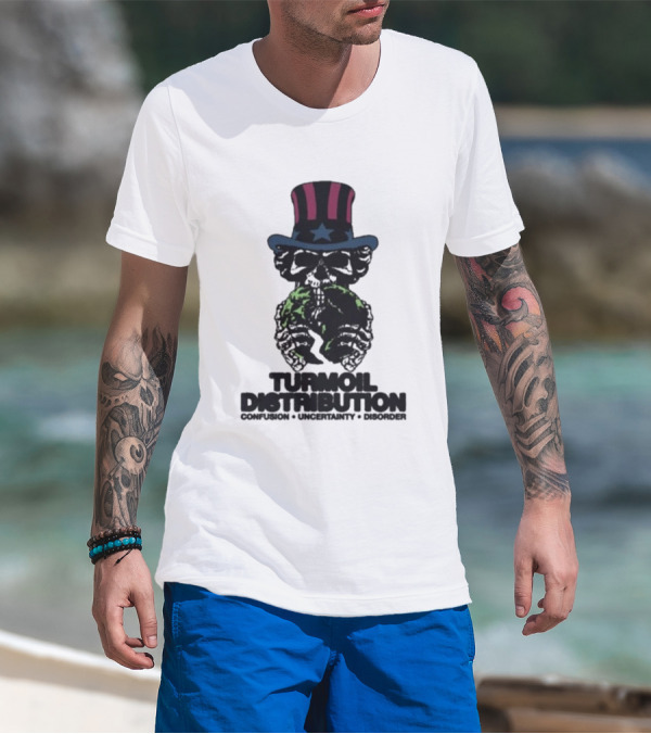 Turmoil Distribution Uncle Sam Confusion Uncertainty Disorder Skulls Earth T-Shirt