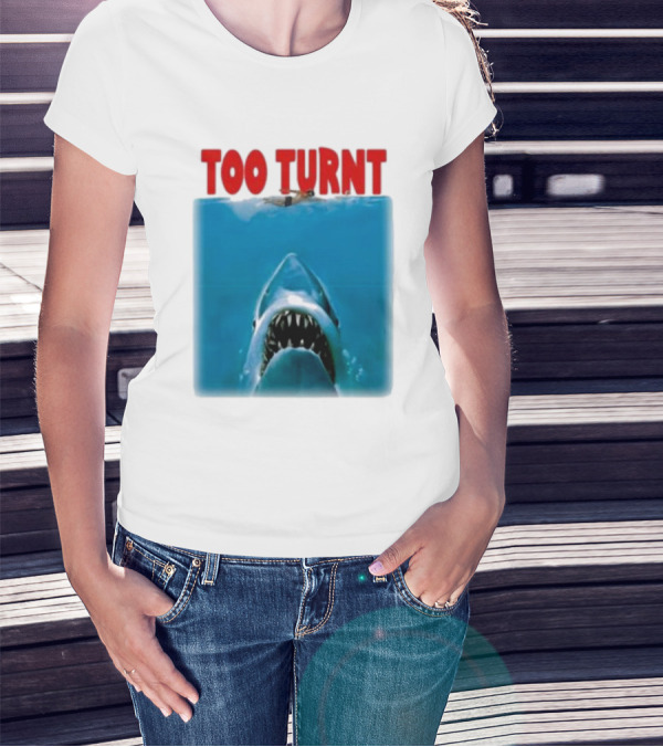 Too Turnt Shark Week T-Shirt