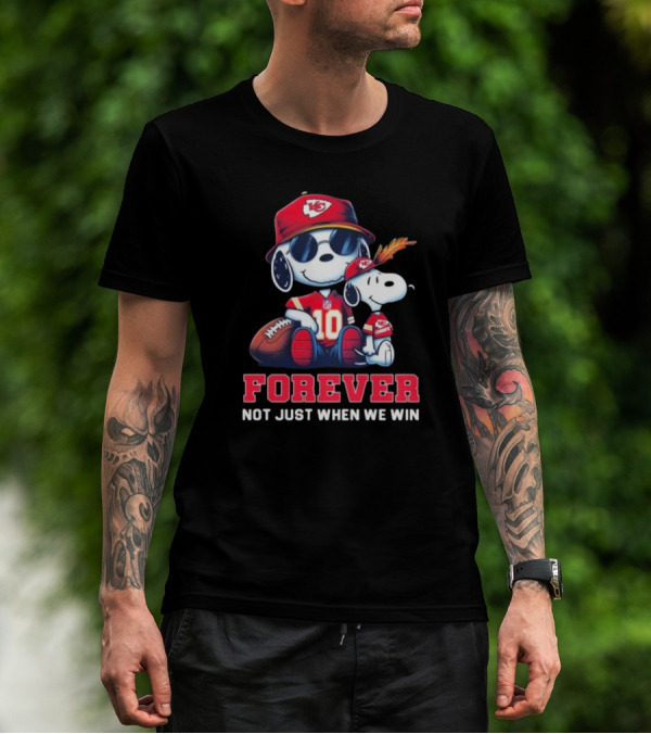 Snoopy Forever Kansas City Chiefs Not Just When We Win T-Shirt