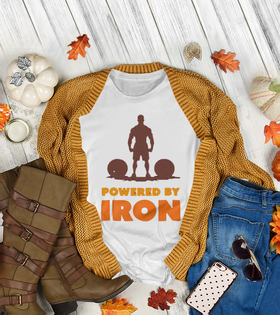 Powered By Iron Muscular Strength and Fitness Motivation T-Shirt