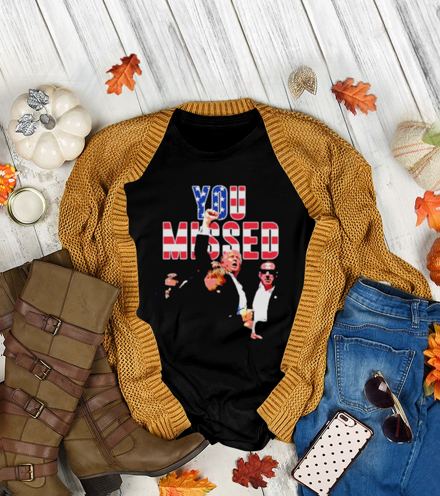 Trump You Missed 2024 American Flag Lettering and Figures T-Shirt