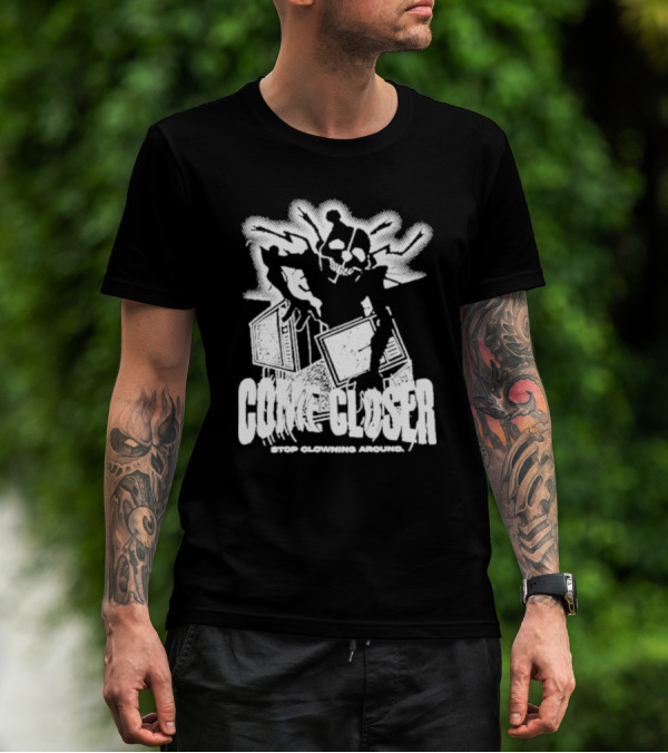 COME CLOSER STOP CLOWNING AROUND Jack-in-the-Box Skeleton With Lightning Effects T-Shirt