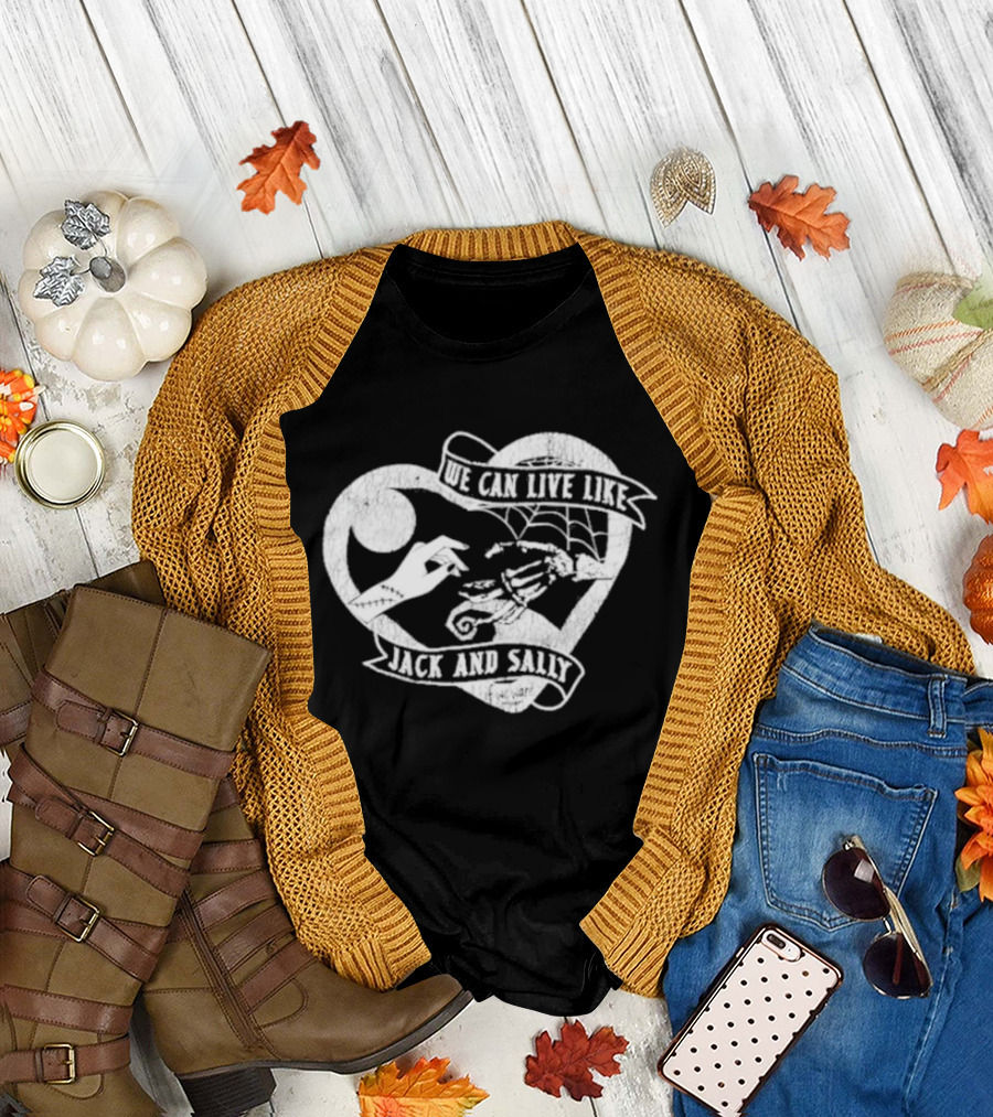 The Lost Bros We Can Live Like Jack And Sally Moonlit Skeleton Heart T-Shirt