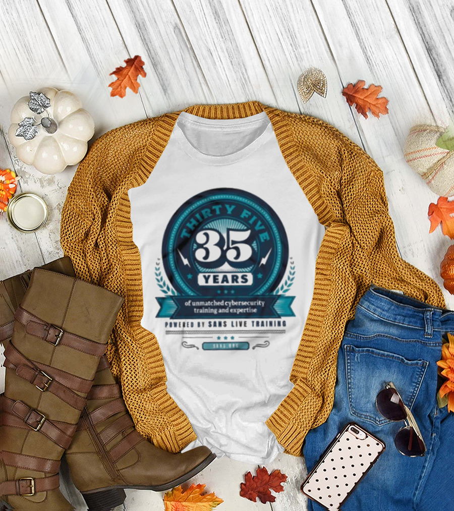 THIRTY FIVE 35 Years Of Unmatched Cybersecurity Training And Expertise Powered By SANS Live Training 100% OPC T-Shirt