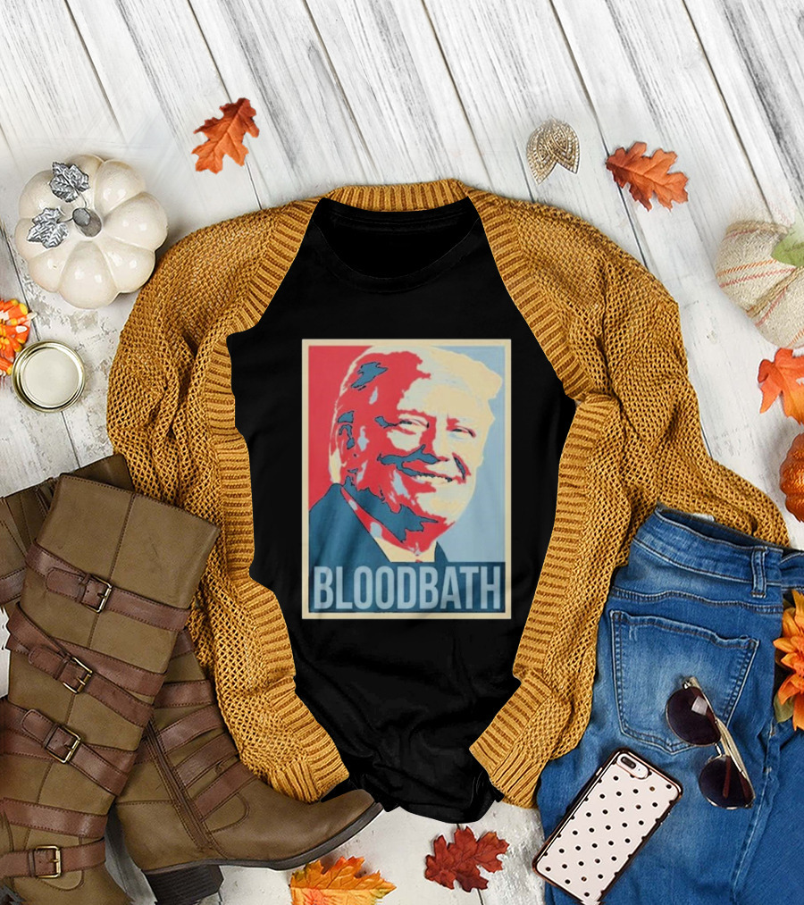 Trump Bloodbath T-Shirt
