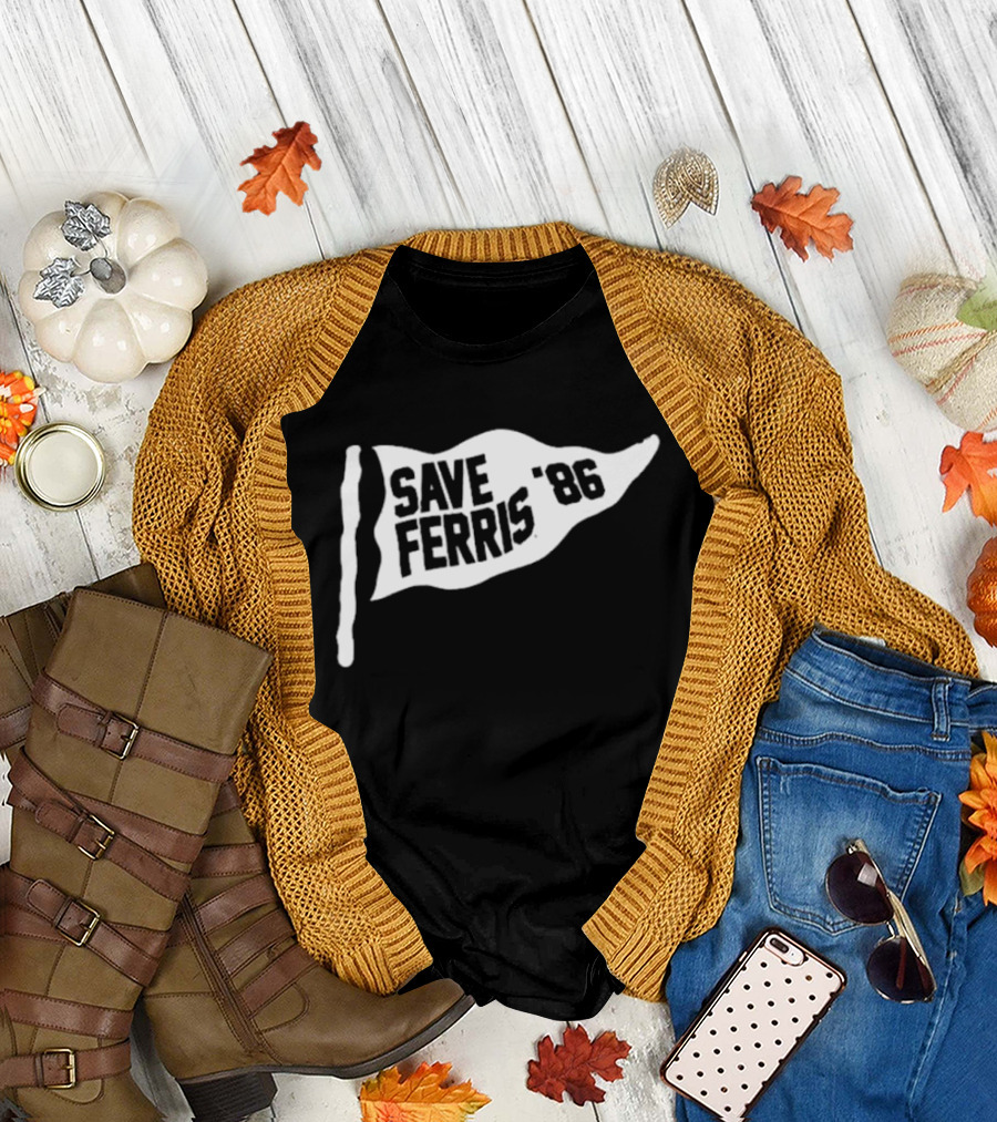 Save Ferris 86 Flag Ferris Bueller Movie Retro Iconic Reference T-Shirt