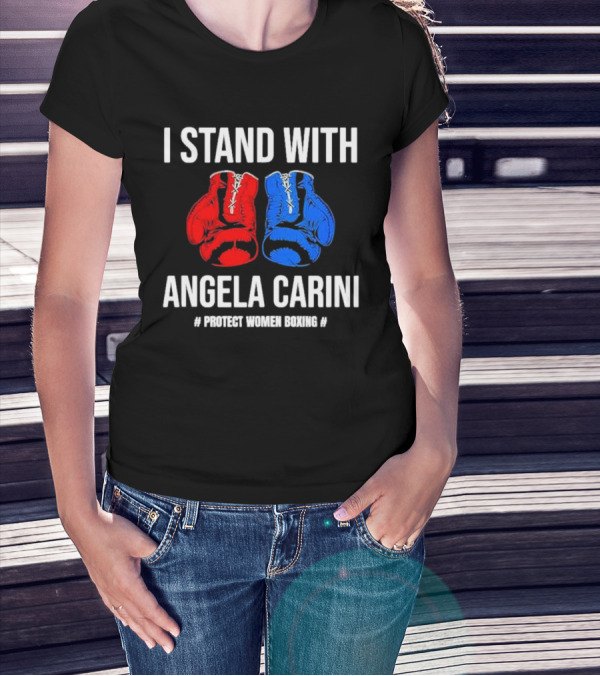 I Stand With Angela Carini Protect Women Boxing T-Shirt