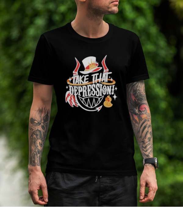 Hellaverse Take That Depression Hat Wings Duck Smile T-Shirt