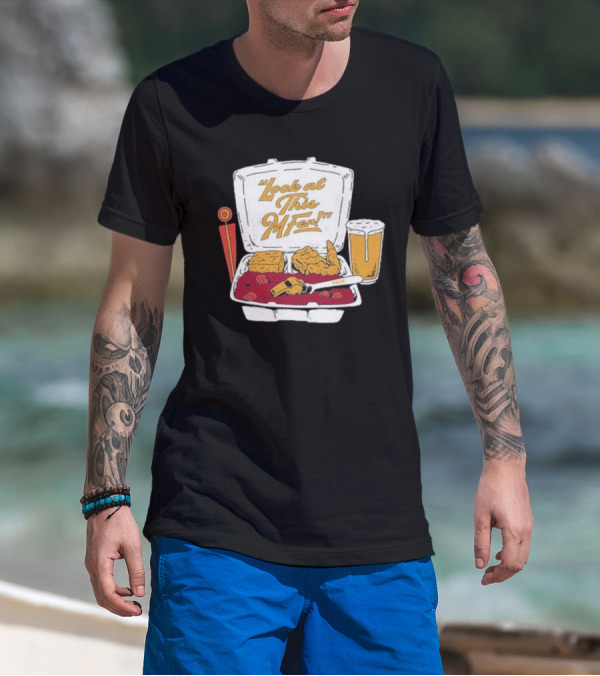 Look At This Mfer Rb&R Tray Beer And Food T-Shirt