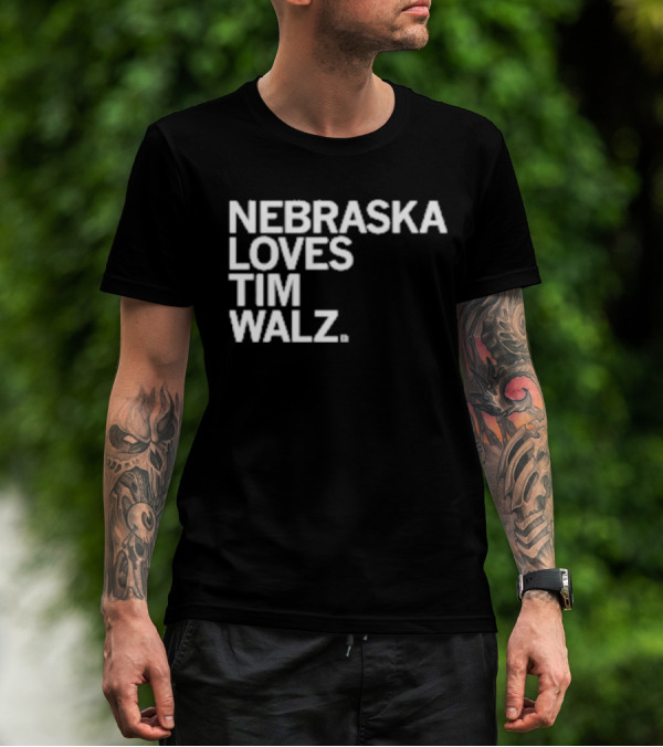 NEBRASKA LOVES TIM WALZ T-Shirt