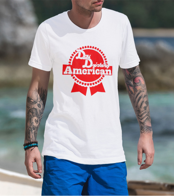 Day Drinking American Red Ribbon Badge T-Shirt