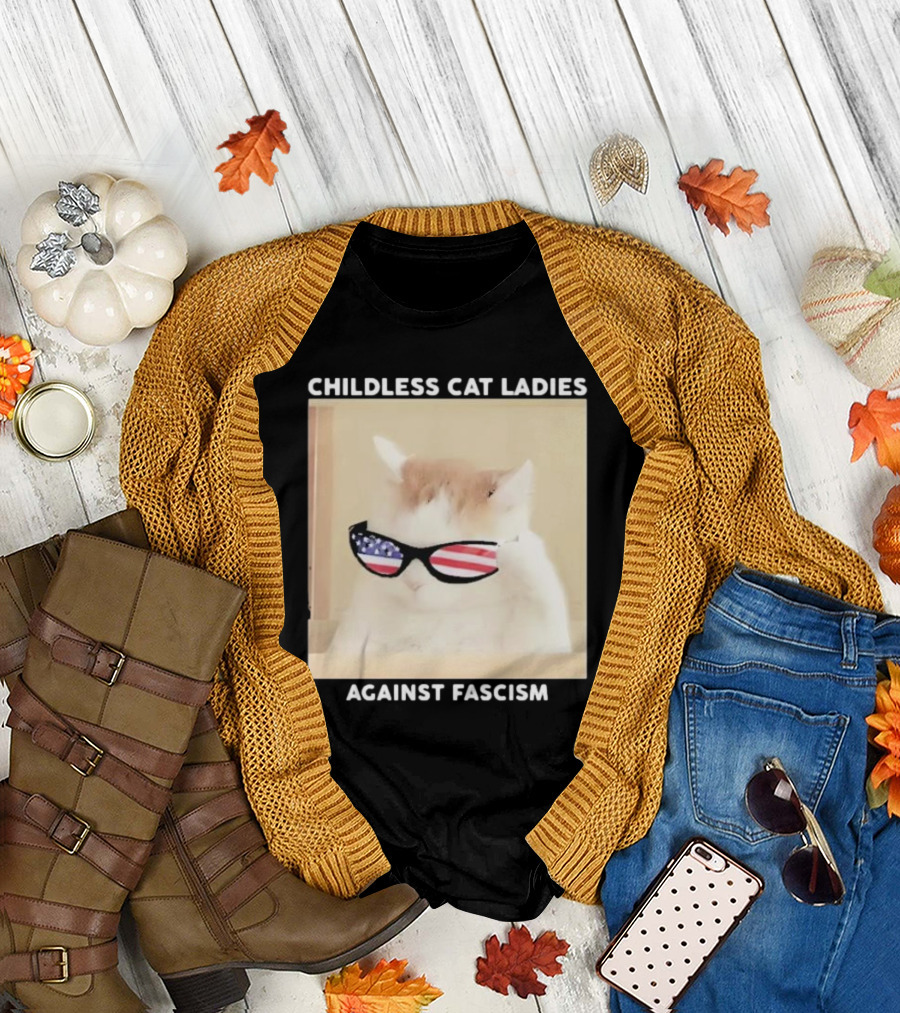 Childless Cat Ladies Against Fascism Patriotic Sunglasses T-Shirt