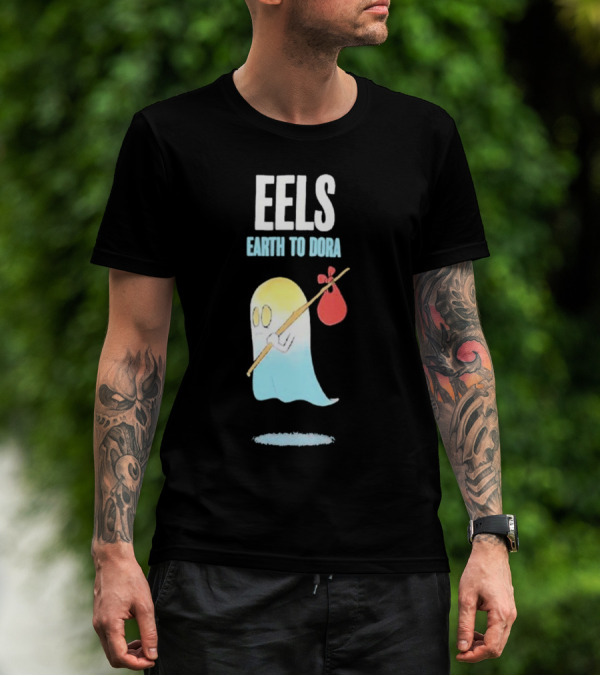 Eels Earth To Dora Ghost With Bindle T-Shirt