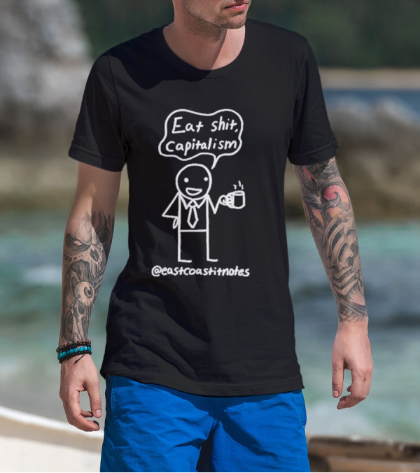 Punk With A Camera East Coast Notes Eat Shit Capitalism Comic Reflection T-Shirt