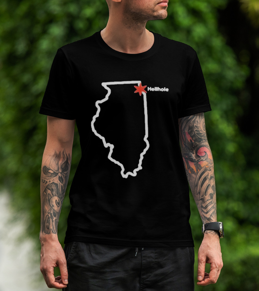 Hellhole Illinois Map Outline With Chicago Star T-Shirt