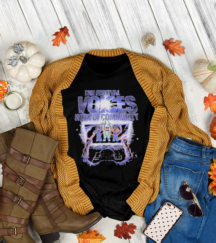 The Festival Voices Week Of Community Illuminated Gathering T-Shirt