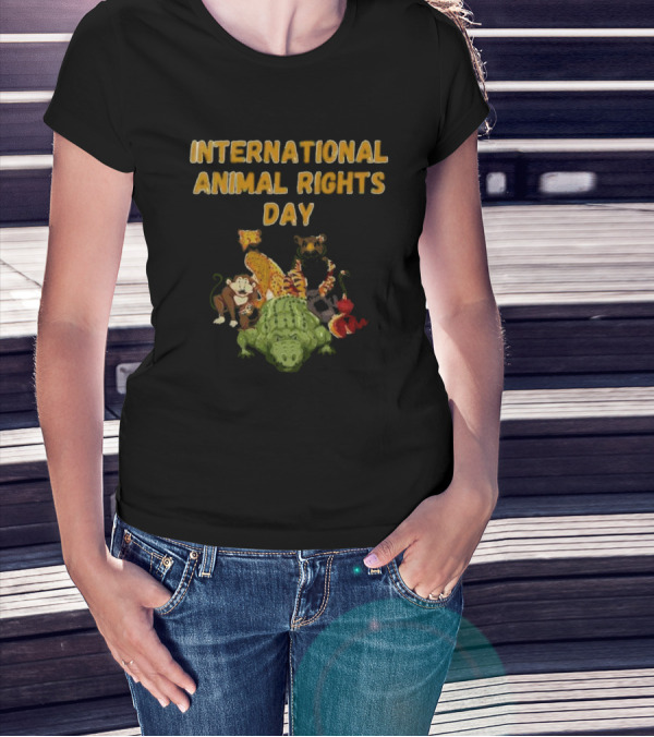 International Animal Rights Day With Wild Animal T-Shirt