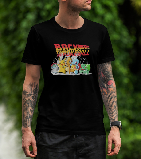 BACK TO THE POKEBALL PIKACHU CHARMANDER SQUIRTLE BULBASAUR T-Shirt