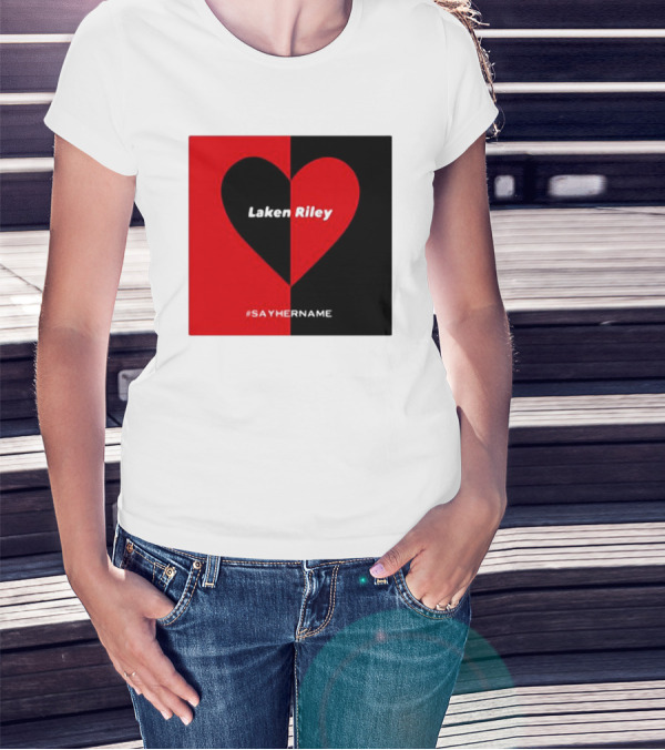 Laken Riley Heart #SayHerName T-Shirt