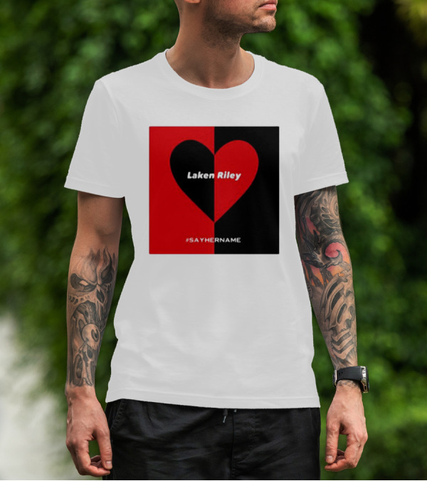 Laken Riley Heart #SayHerName T-Shirt