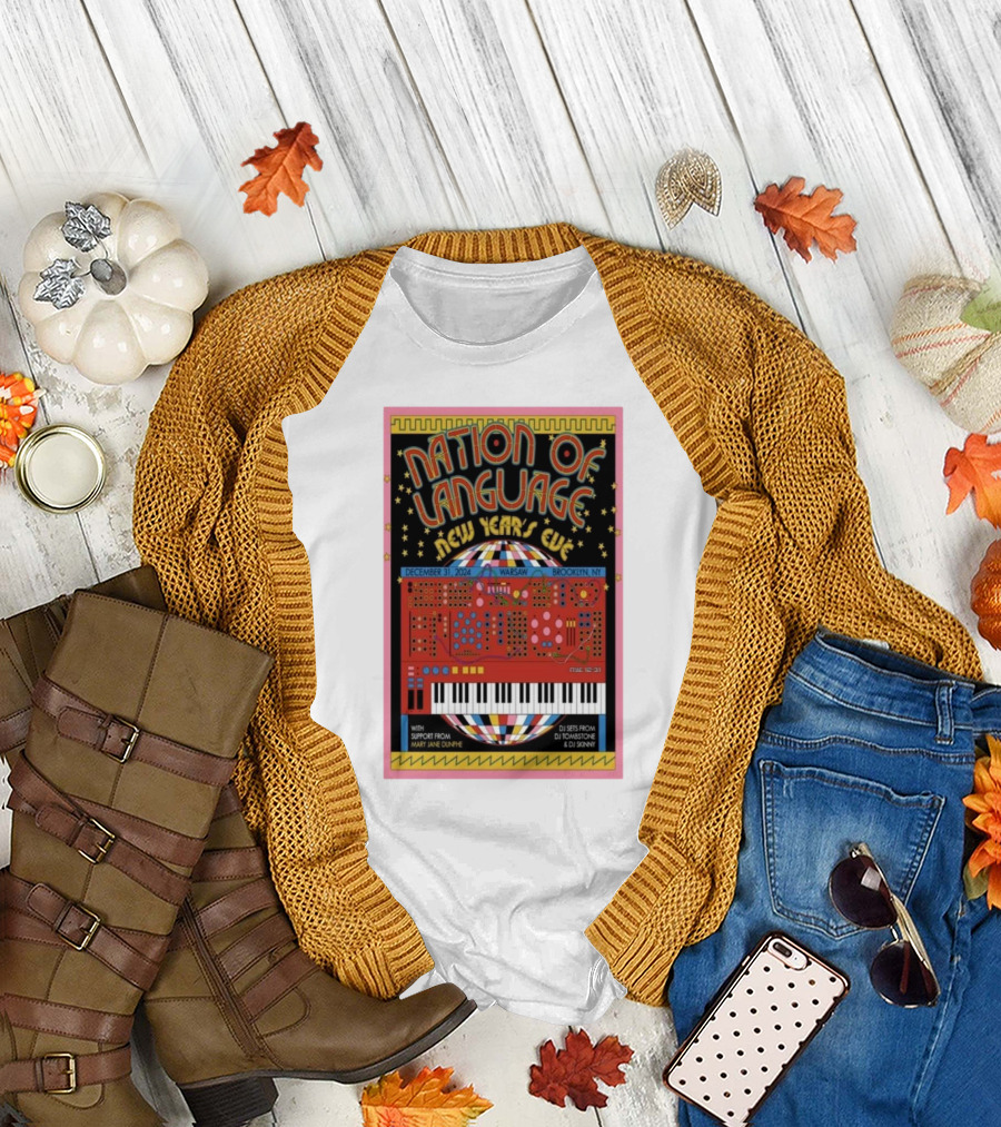 Nation of Language New Year’s Eve December 31 2024 Warsaw Brooklyn NY T-Shirt