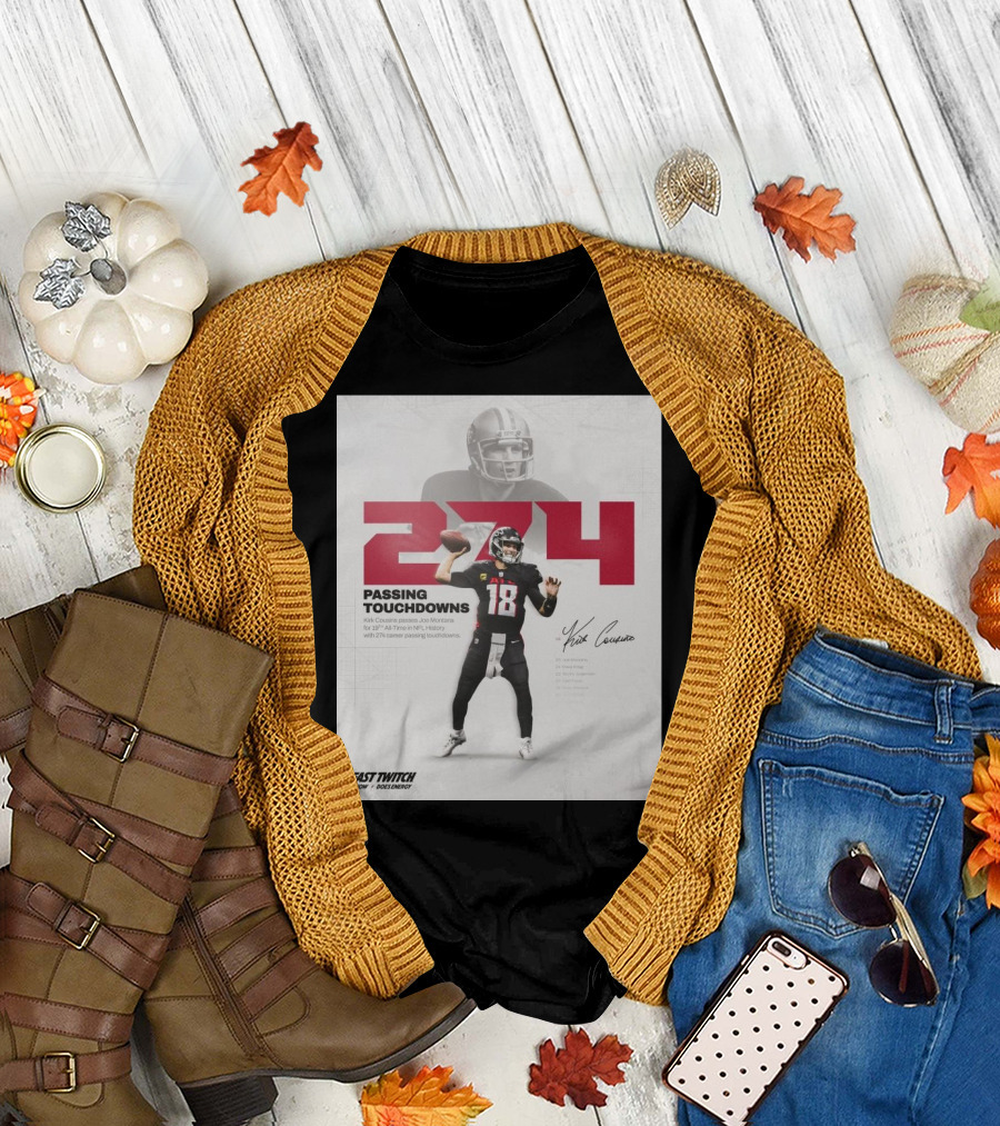 Atlanta Falcons Quarterback Kirk Cousins Reaches 274 Passing Touchdowns Surpassing Joe Montana for 19th All-Time in NFL History T-Shirt