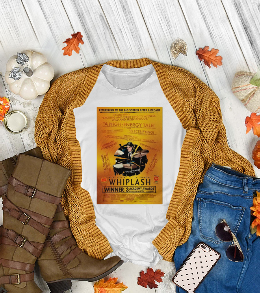 Returning to the Big Screen After a Decade A High-Energy Tale Whiplash Winner 3 Academy Awards T-Shirt