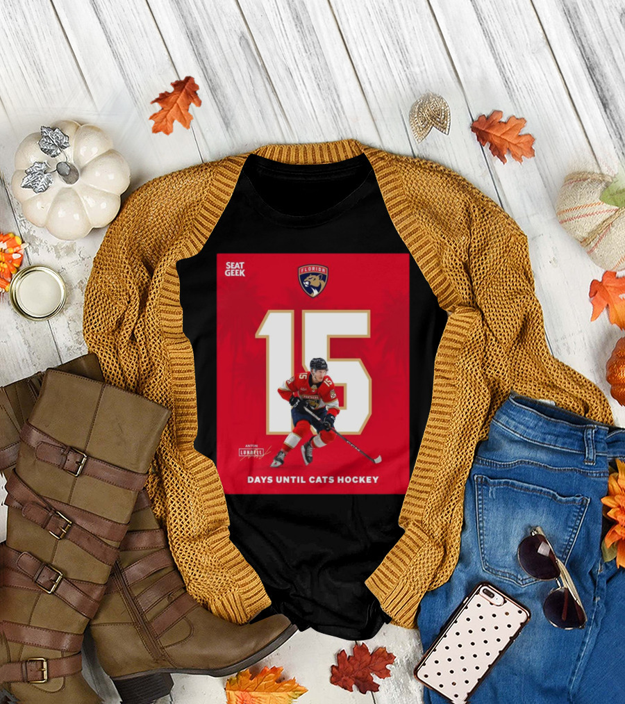 Anton Lundell Florida Panthers 15 Days Until Cats Hockey SeatGeek Signature T-Shirt